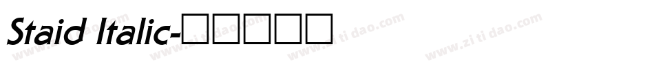 Staid Italic字体转换